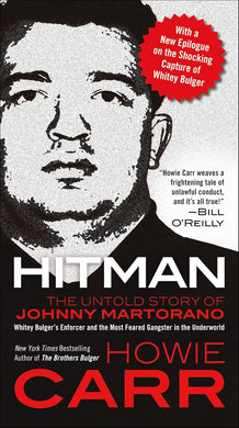 Hitman: The Untold Story of Johnny Martorano (SIGNED)